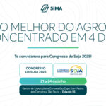 Convite do SIMA para o Congresso Brasileiro da Soja 2025, de 21 a 24 de julho em Campinas